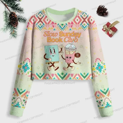 Pagewings Slow Sunday Book Club Women Ugly Crop Sweatshirt