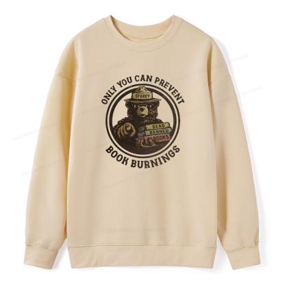 Pagewings Only You Can Prevent Book Burnings Unisex Classic Sweatshirt