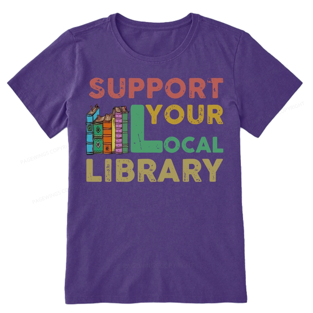 Pagewings Support Your Local Library Unisex Classic T-shirt