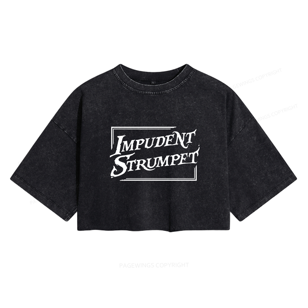 Pagewings Impudent Strumpet Women's Washed Cropped T-shirt