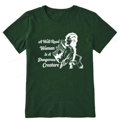 Pagewings A Well-Read Woman Is A Dangerous Creature Unisex Classic T-shirt