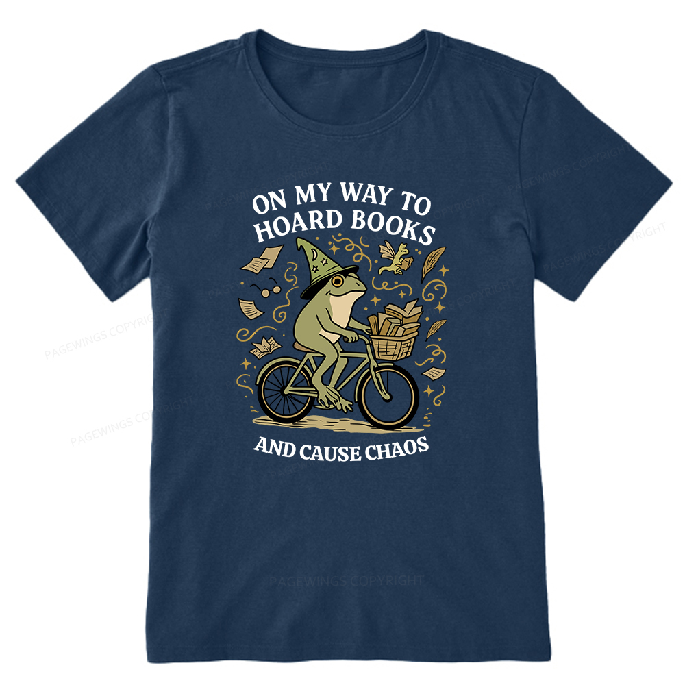 Pagewings On My Way To Hoard Books And Cause Chaos Unisex Classic T-shirt
