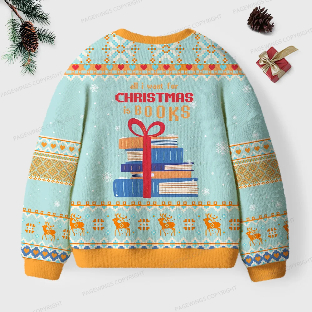 Pagewings All I Want For Christmas Is Books Unisex Ugly Knit Sweatshirt