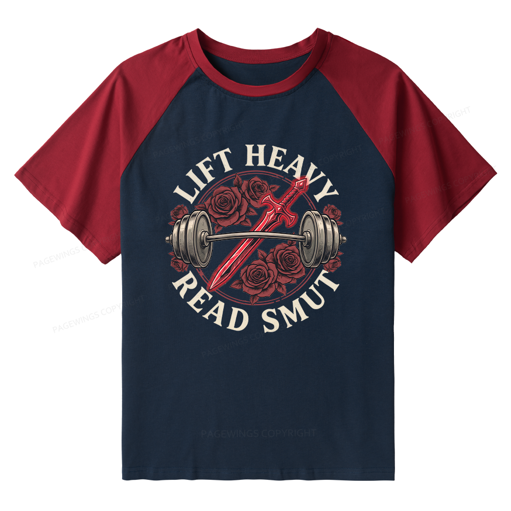 Pagewings Lift Heavy Read Smut Raglan T-shirt