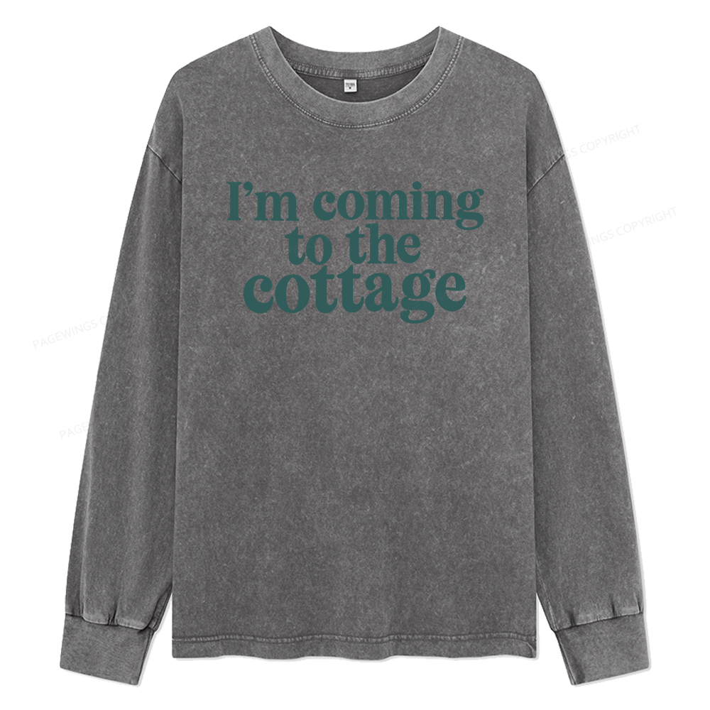 Pagewings I'm Coming To The Cottage Unisex Washed Long Sleeve T-shirt