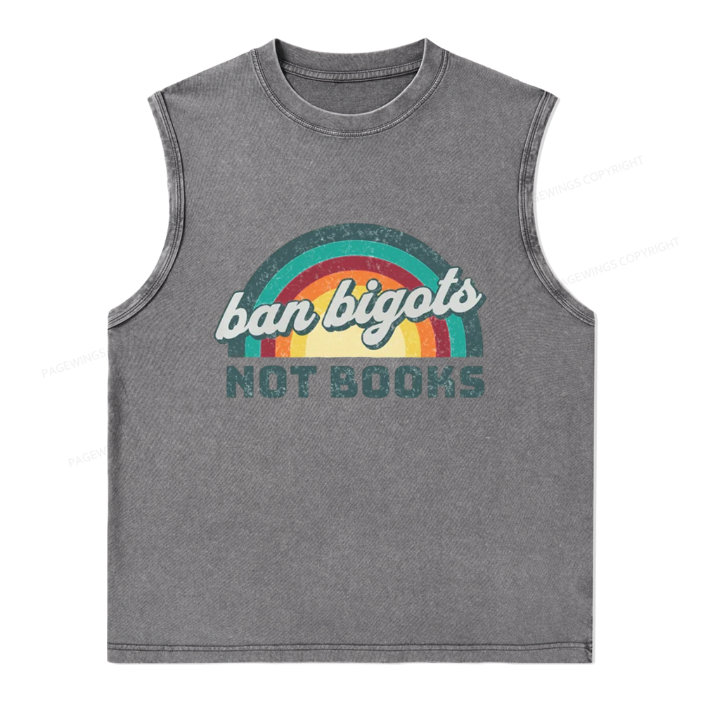 Pagewings Ban Bigots Not Books Unisex Washed Tank Top