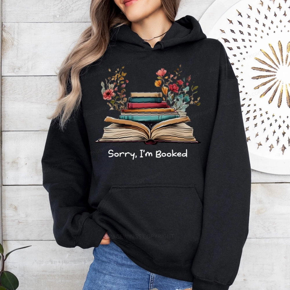 Pagewings Sorry I'm Booked Unisex Classic Hoodie