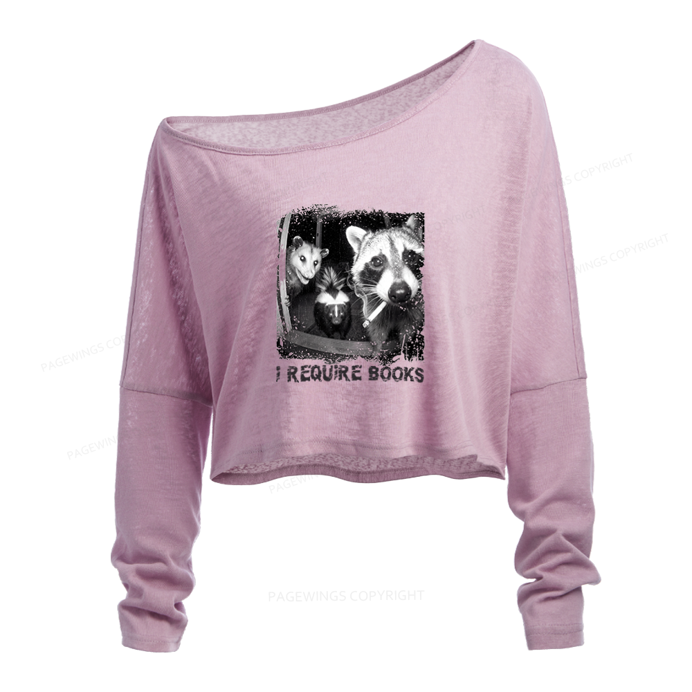 Pagewings I Require Books Slouchy Long Sleeve Off Shoulder T-shirt