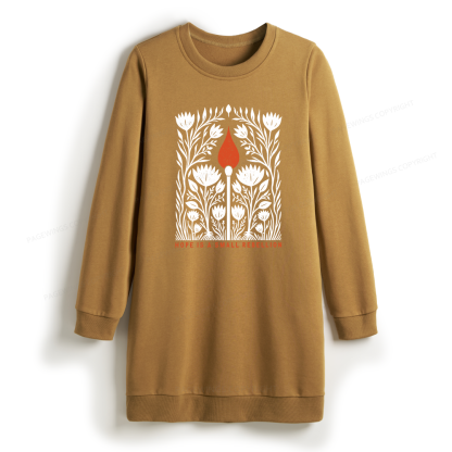 Pagewings Hope Is A Small Rebellion Sweatshirt Dress