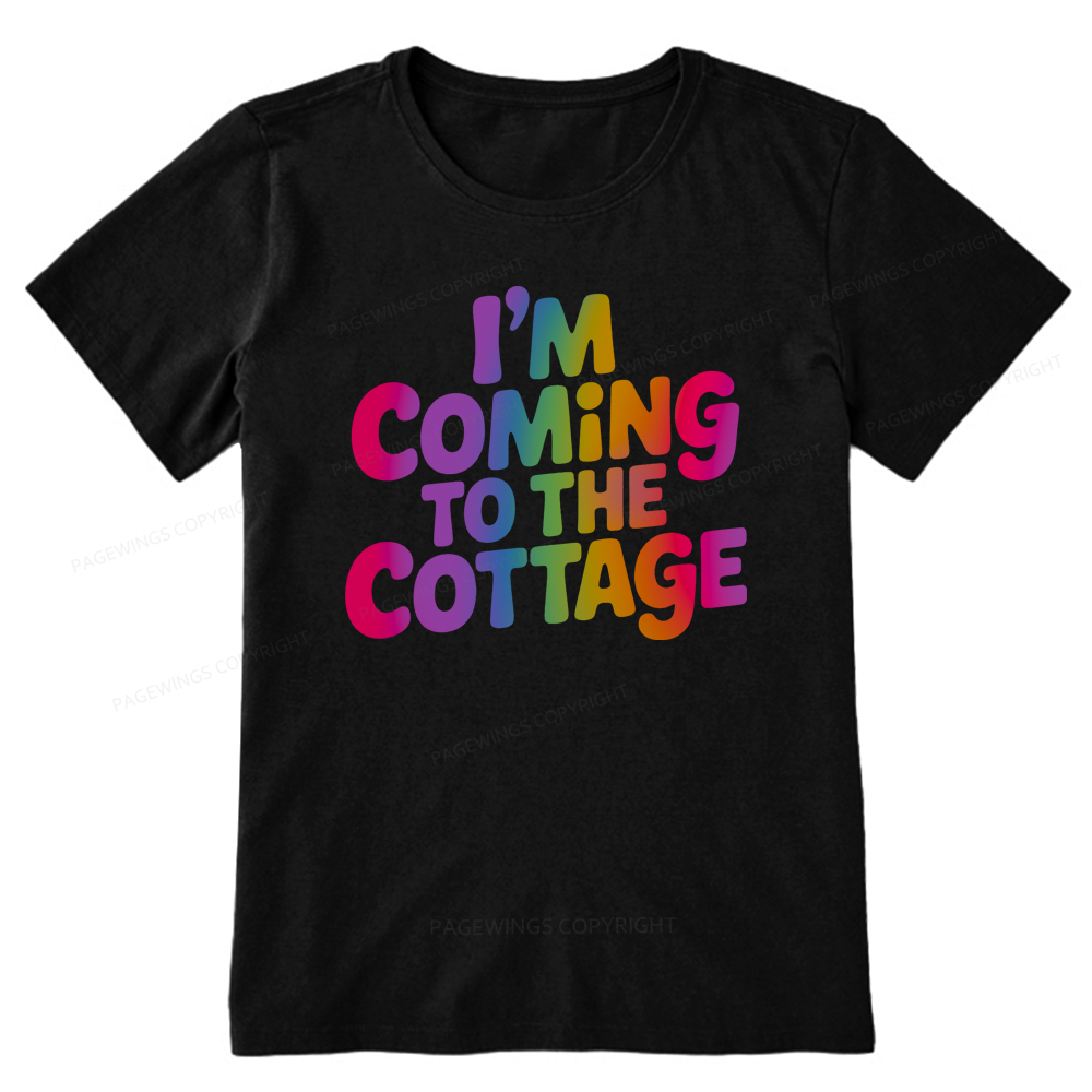 Pagewings I'm Coming To The Cottage Unisex Classic T-shirt