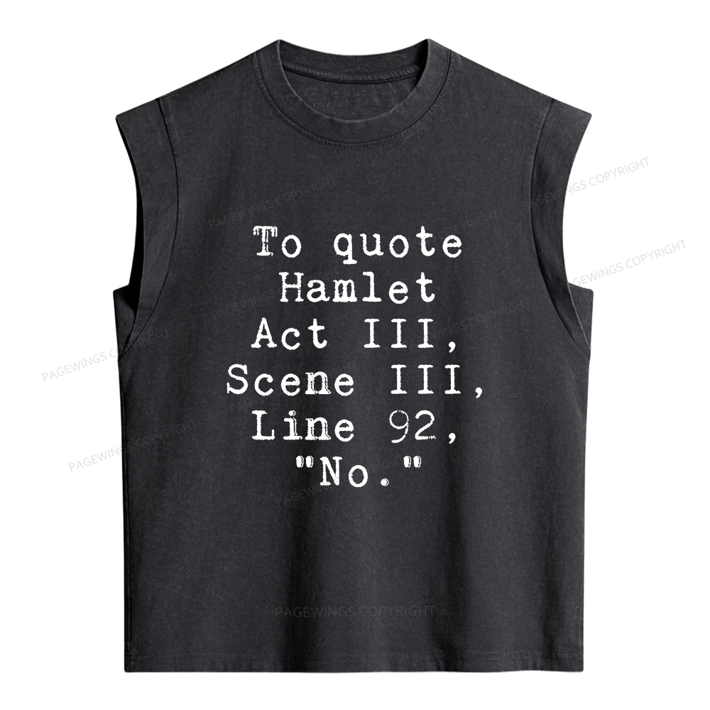 Pagewings To Quote Hamlet Act Women's Washed Tank Top