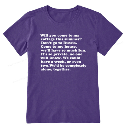 Pagewings Will You Come to The Cottage Unisex Classic T-shirt