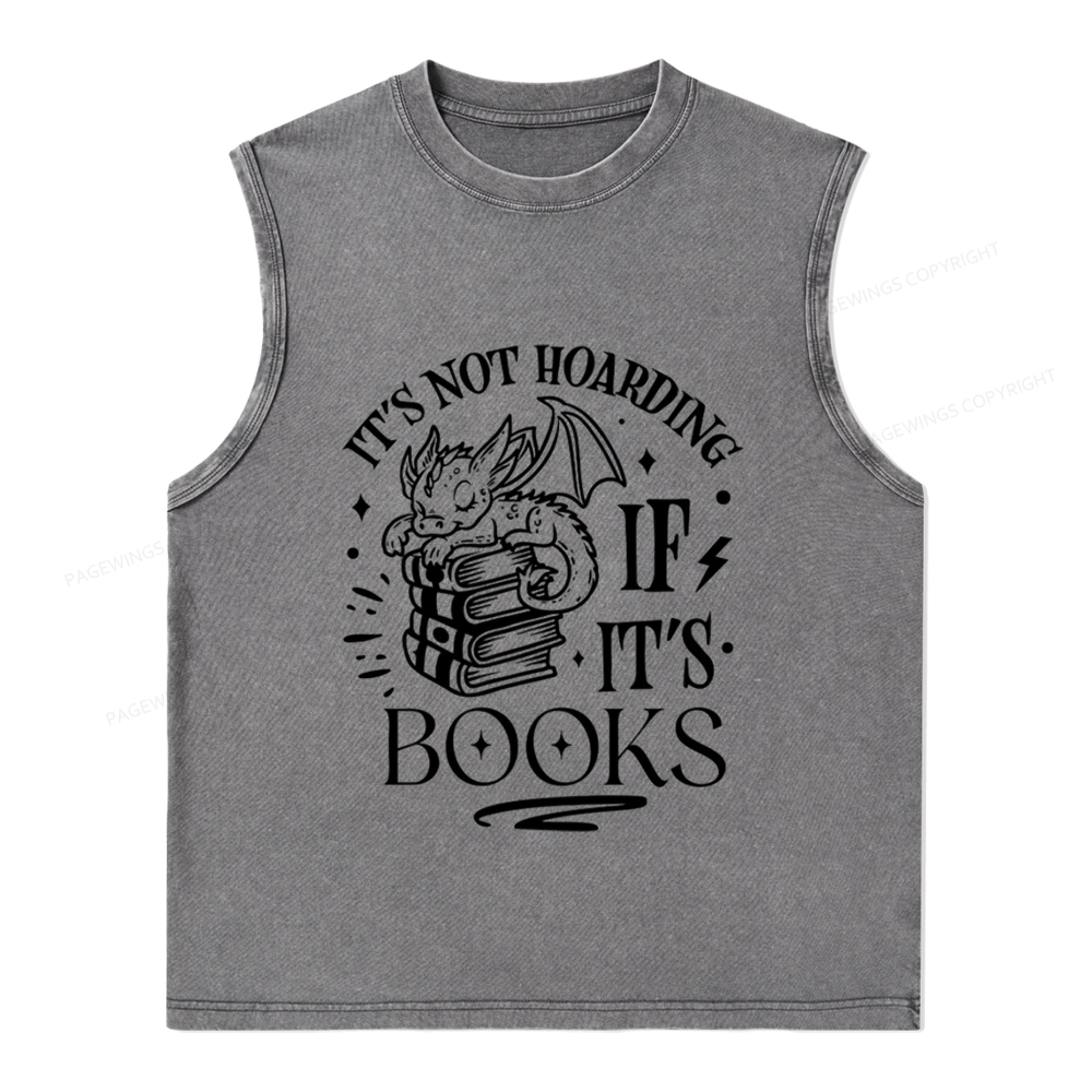 Pagewings It's Not Hoarding If It's Books Unisex Washed Tank Top