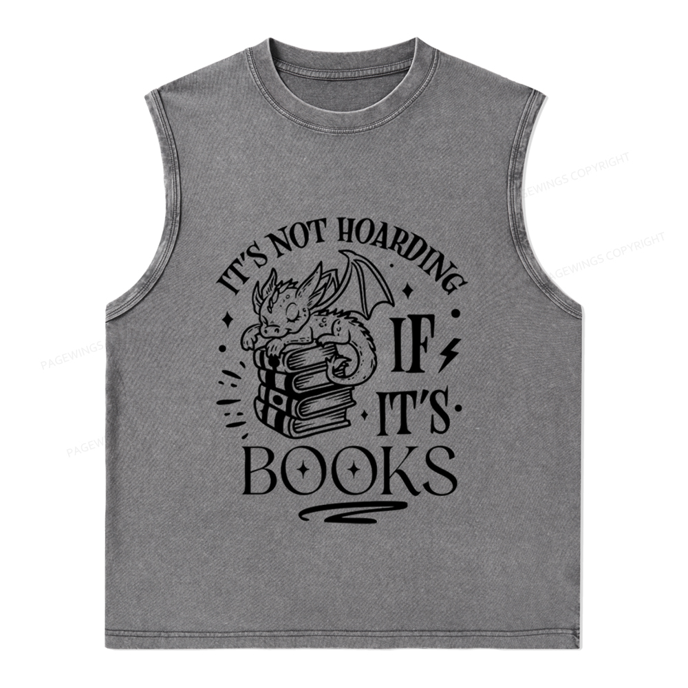 Pagewings It's Not Hoarding If It's Books Unisex Washed Tank Top