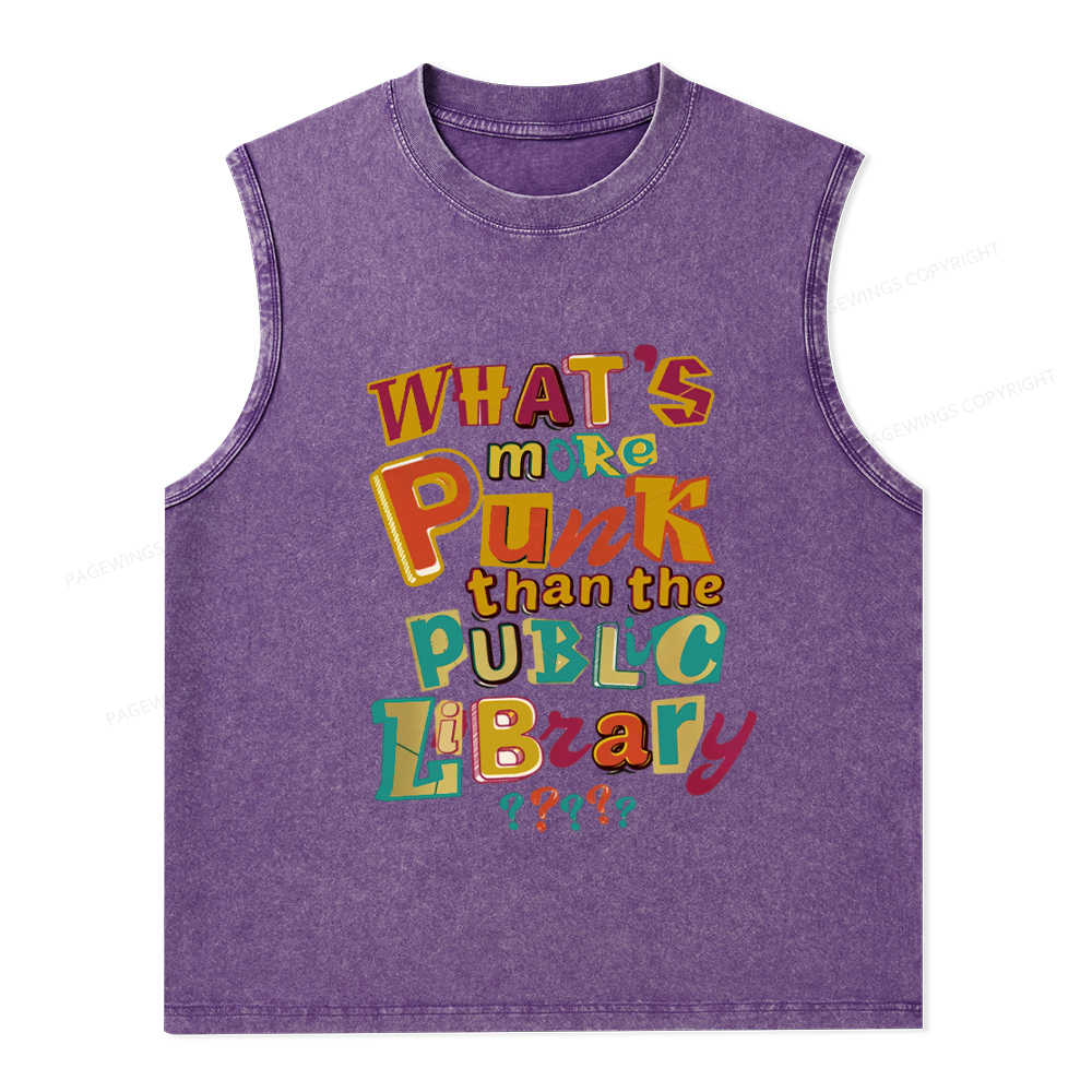 Pagewings What’s More Punk Than The Public Library Unisex Washed Tank Top