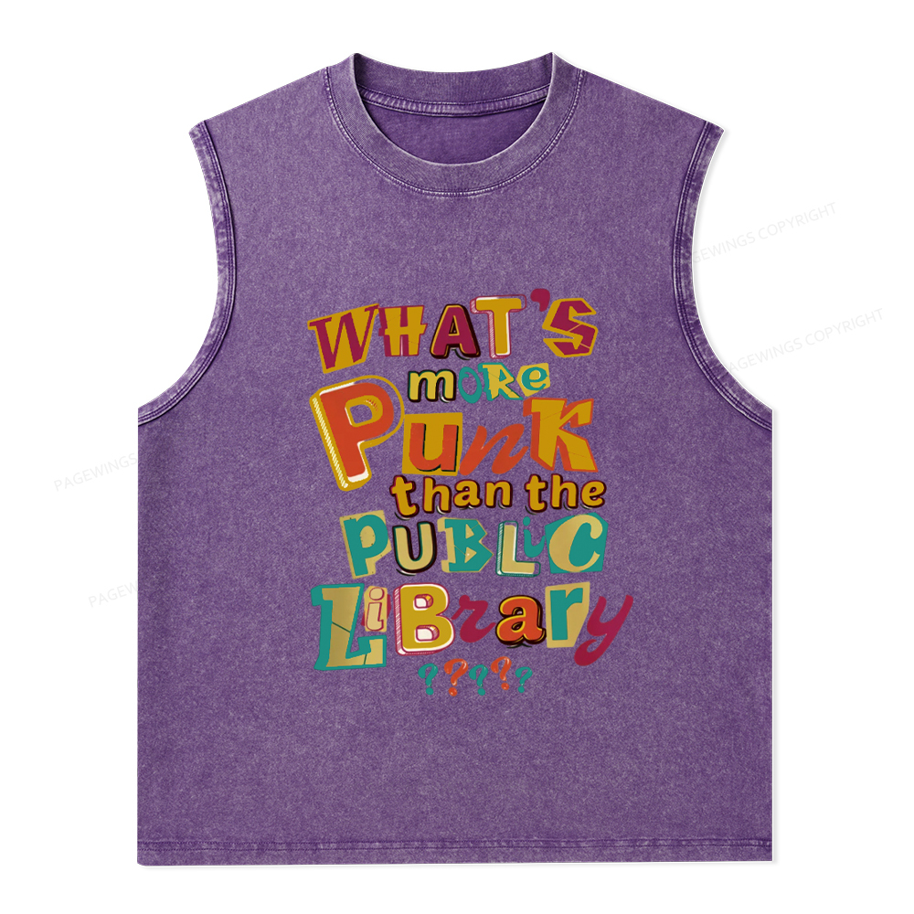 Pagewings What’s More Punk Than The Public Library Unisex Washed Tank Top