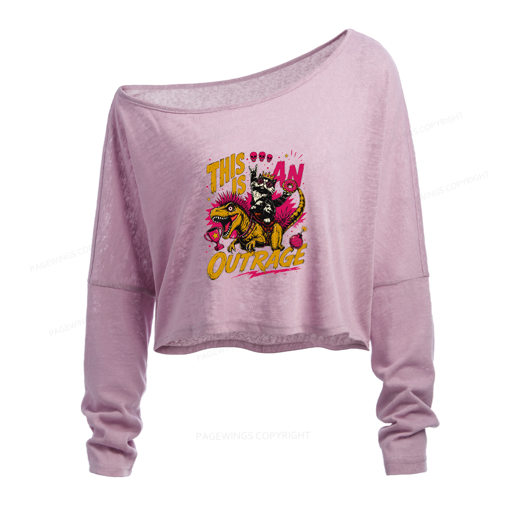Pagewings This Is An Outrage Slouchy Long Sleeve Off Shoulder T-shirt