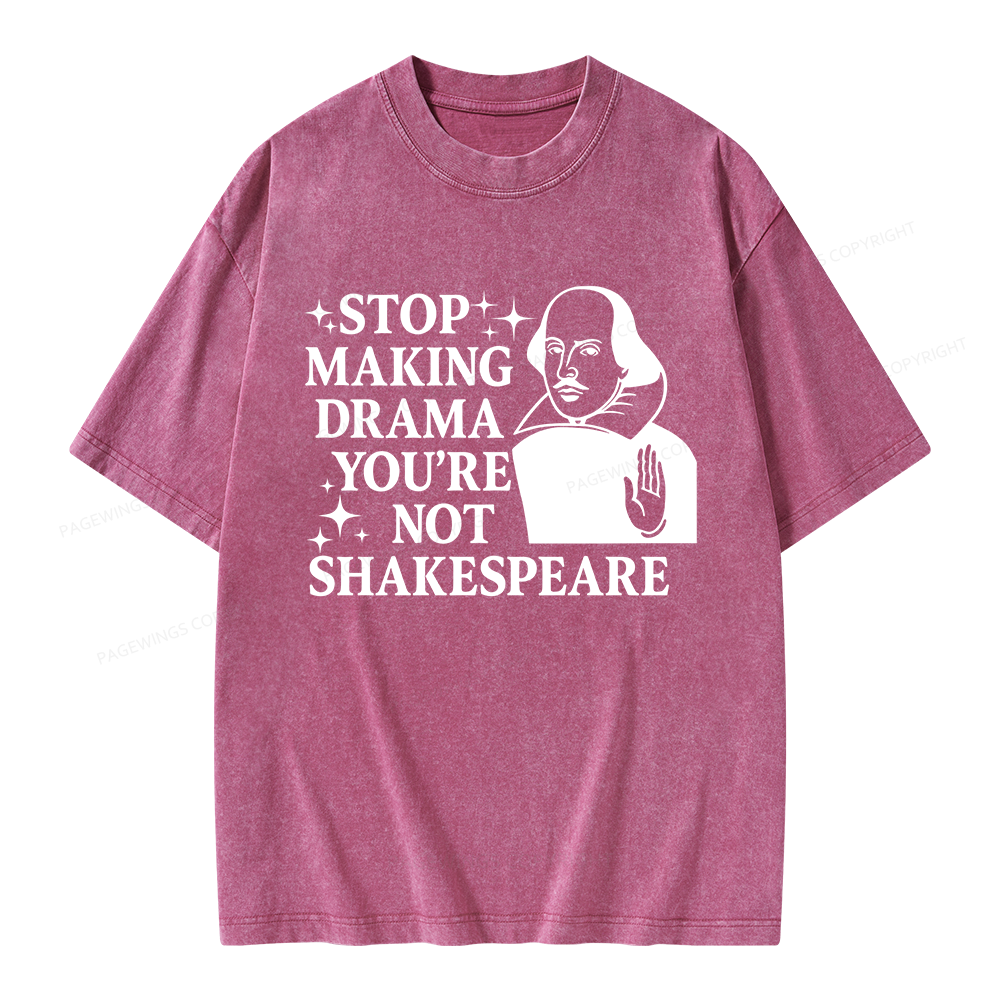 Pagewings Stop Making Drama Unisex Washed T-shirt