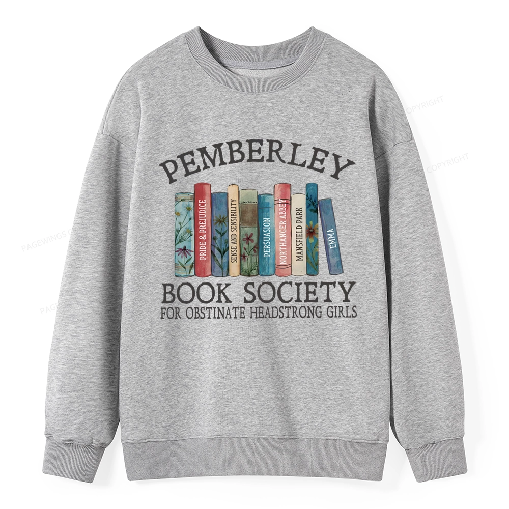 Pagewings Pemberley Book Society Unisex Classic Sweatshirt