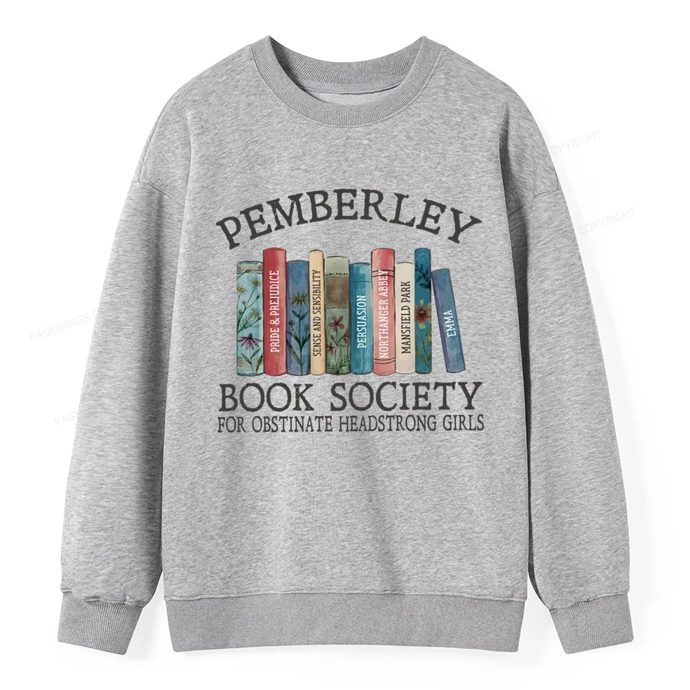 Pagewings Pemberley Book Society Unisex Classic Sweatshirt