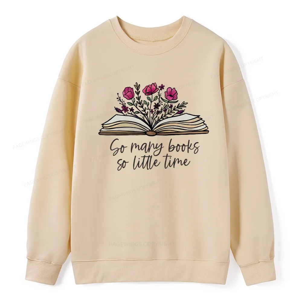 Pagewings So Many Books So Little Time Unisex Classic Sweatshirt