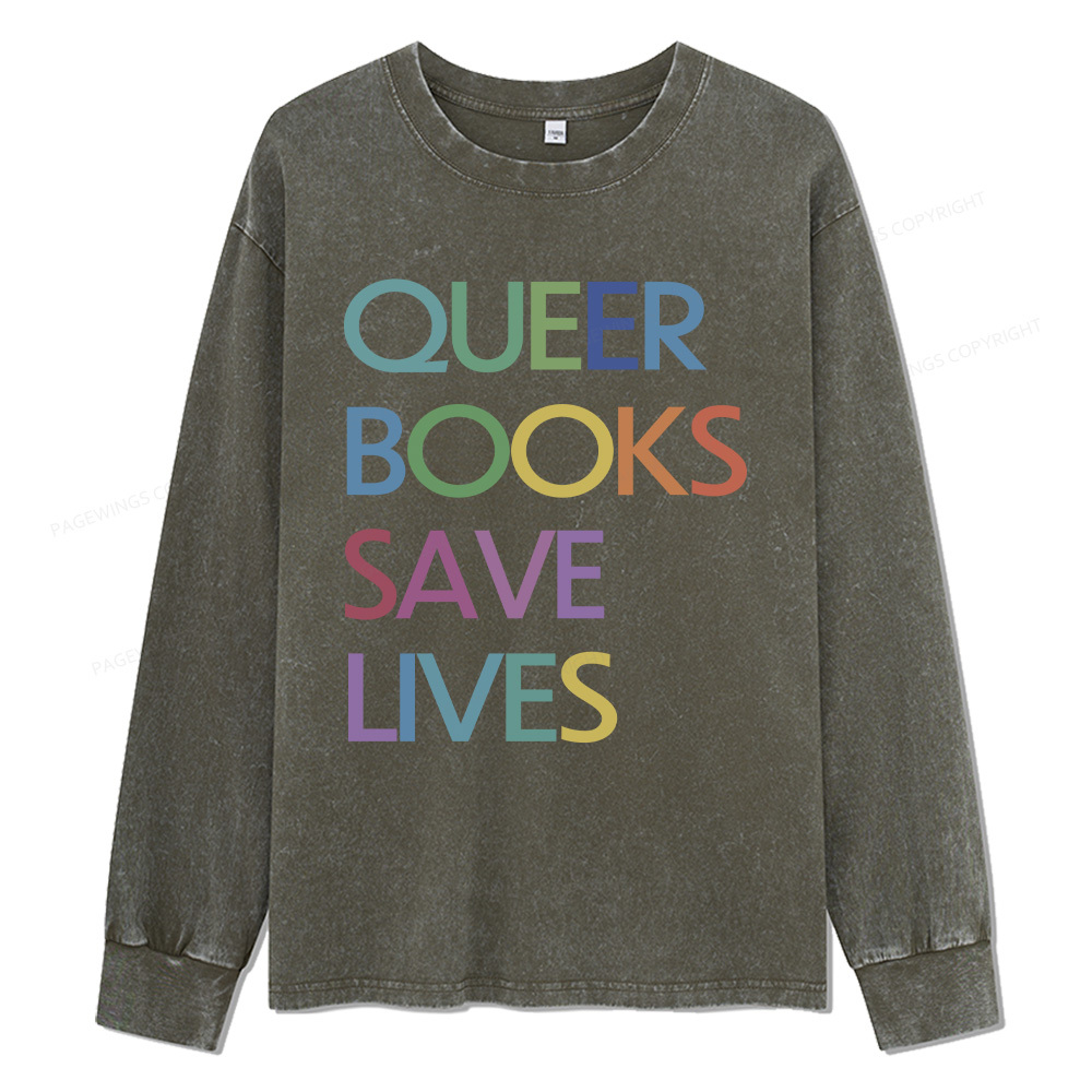 Pagewings Queer Books Save Lives Unisex Washed Long Sleeve T-shirt