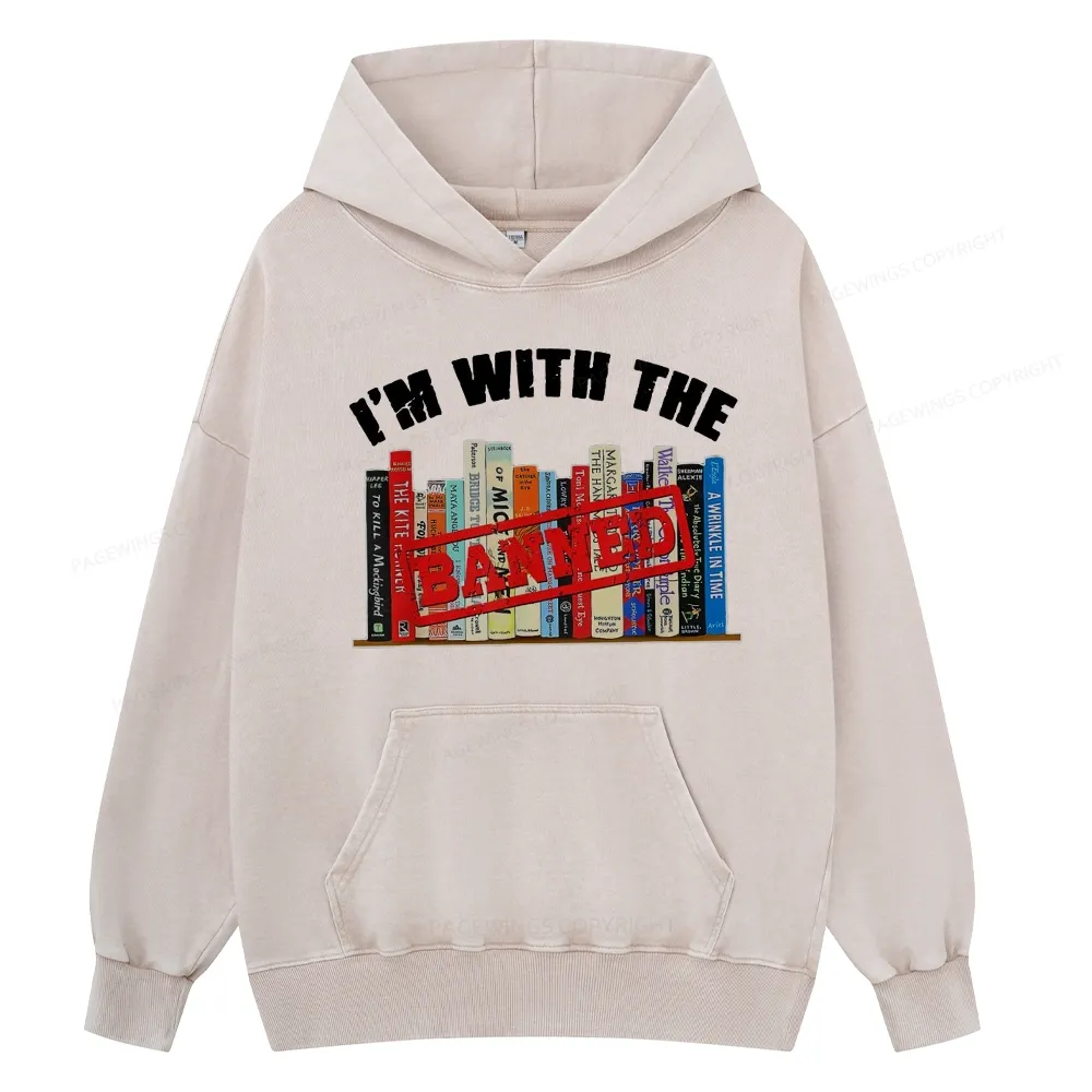 Pagewings I'm With The Banned Funny Book Unisex Washed Hoodie