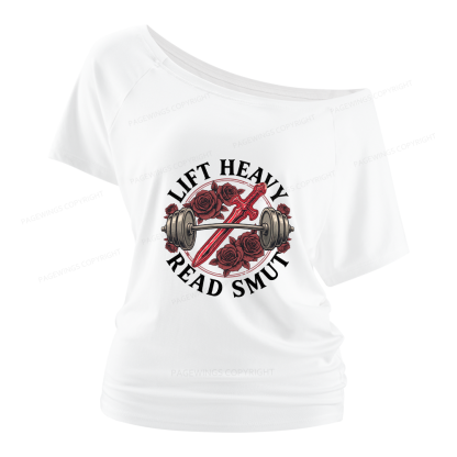 Pagewings Lift Heavy Read Smut Women Off Shoulder T-shirts