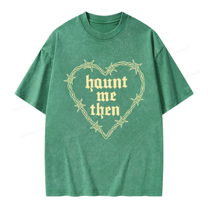 Pagewings Haunt Me Then Unisex Washed T-shirt