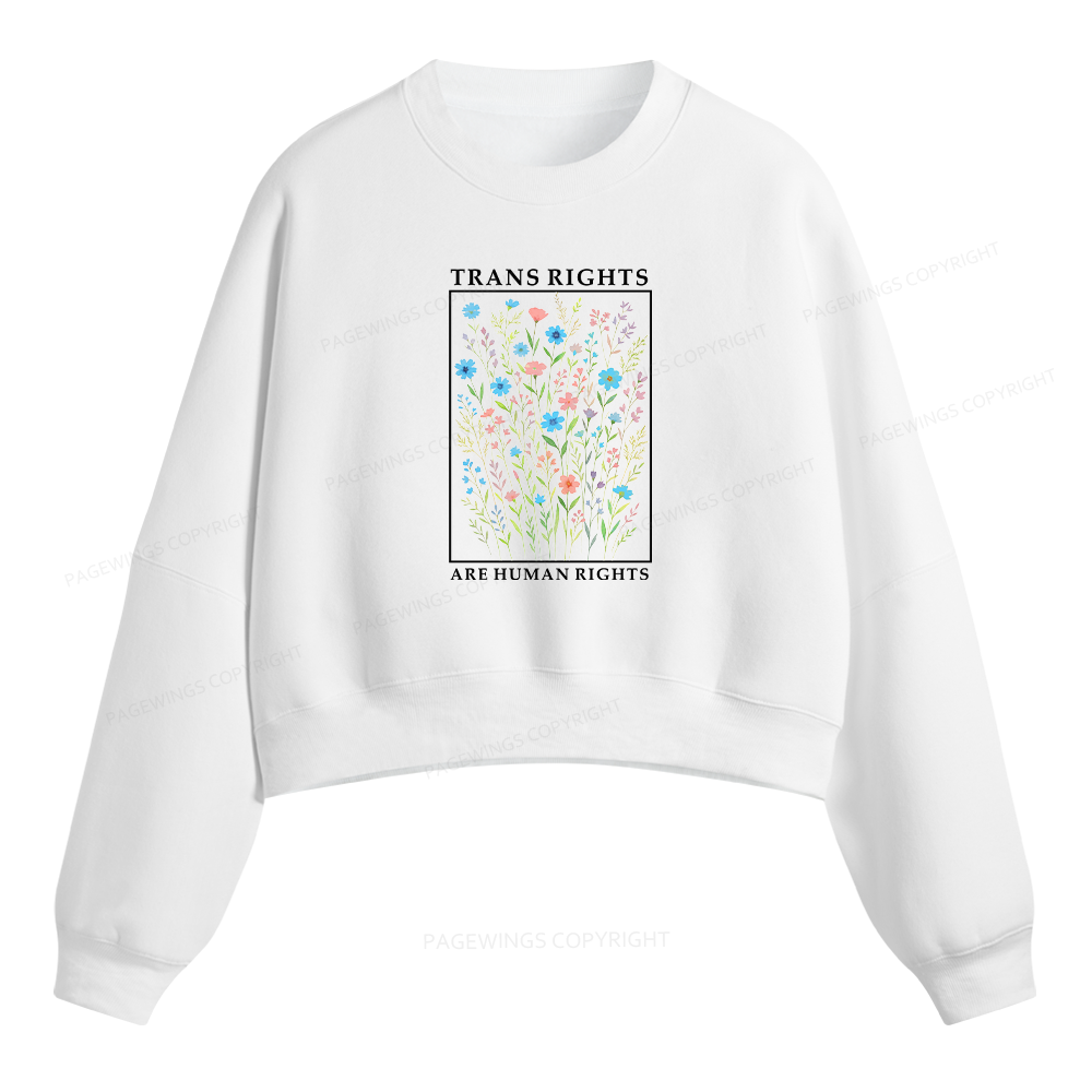 Pagewings Trans Rights Are Human Rights Fleece Crop Sweatshirt