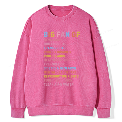 Pagewings Big Fan of Human Rights Unisex Washed Sweatshirt