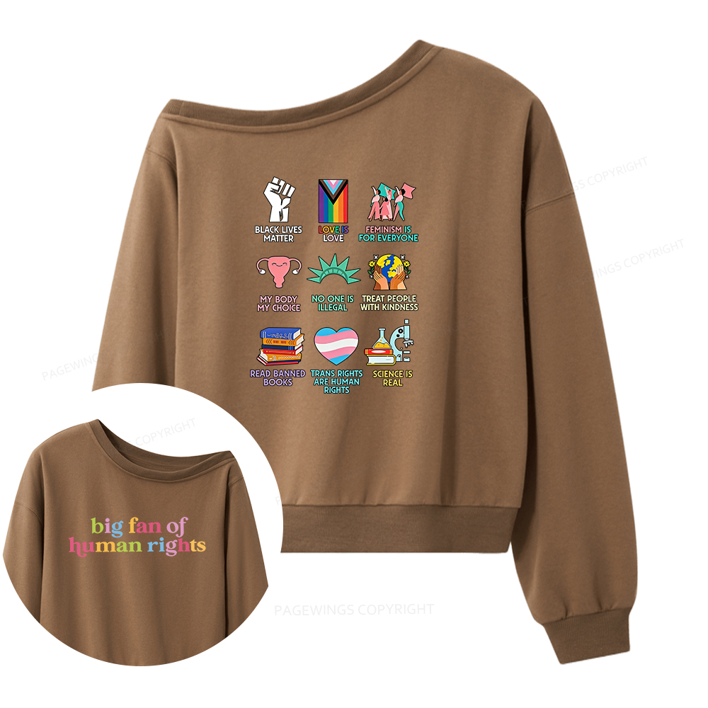 Pagewings Big Fan Of Human Rights Women Off Shoulder Sweatshirt