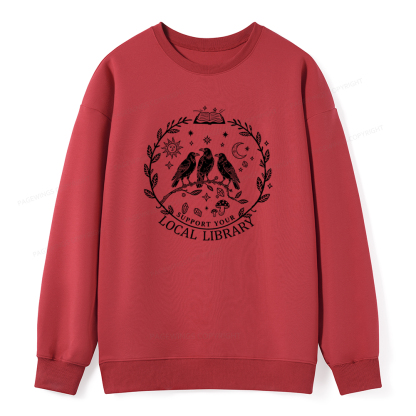 Pagewings Support Your Local Library Unisex Classic Sweatshirt