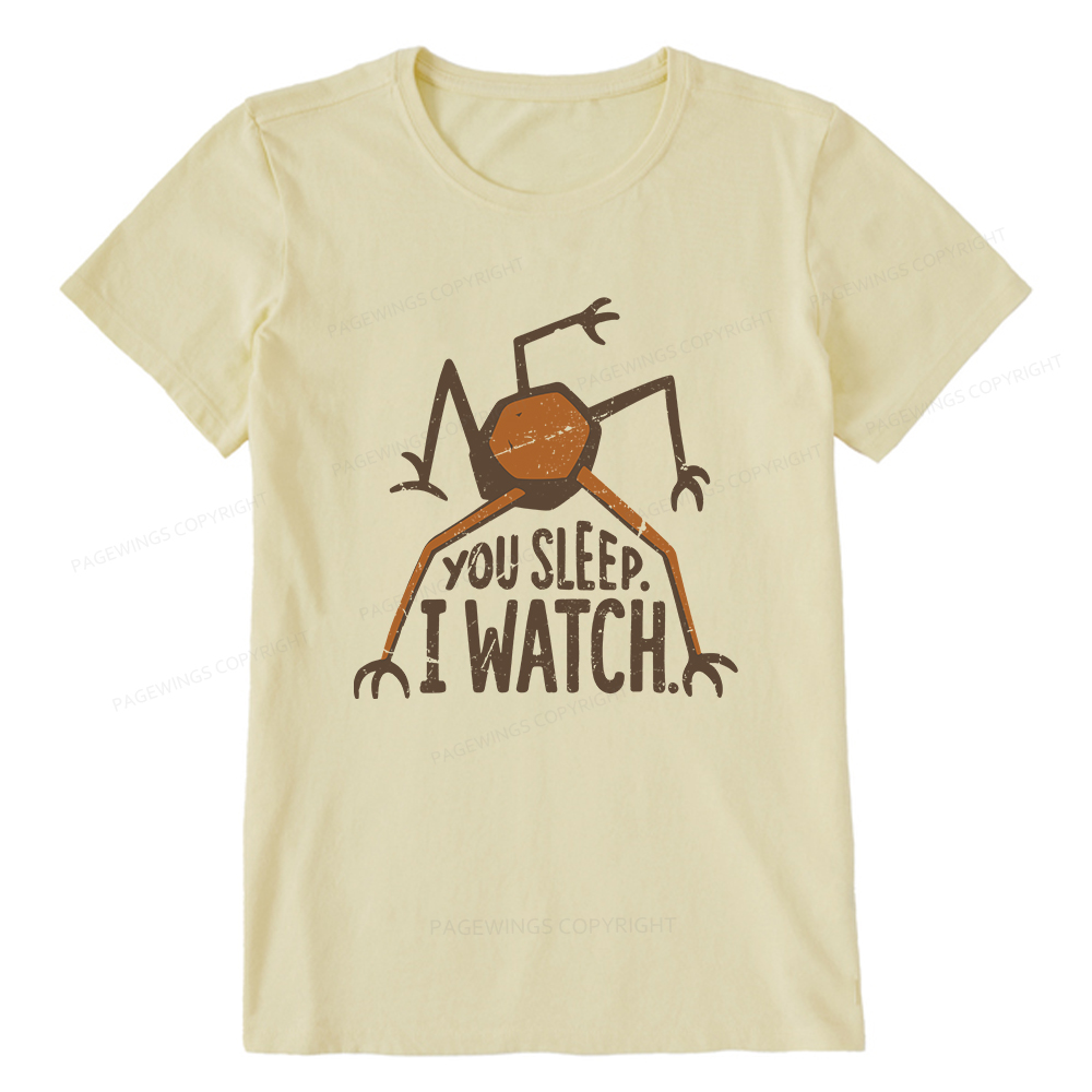 Pagewings You Sleep I Watch Unisex Classic T-shirt