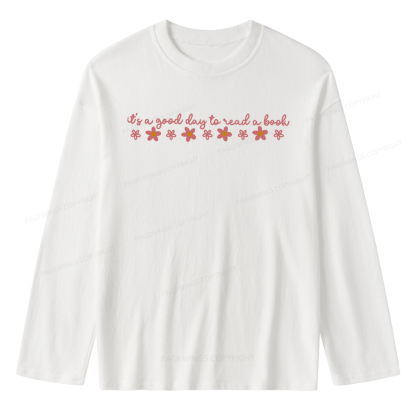 Pagewings Its A Good Day To Read Unisex Lightweight Long Sleeve T-Shirt
