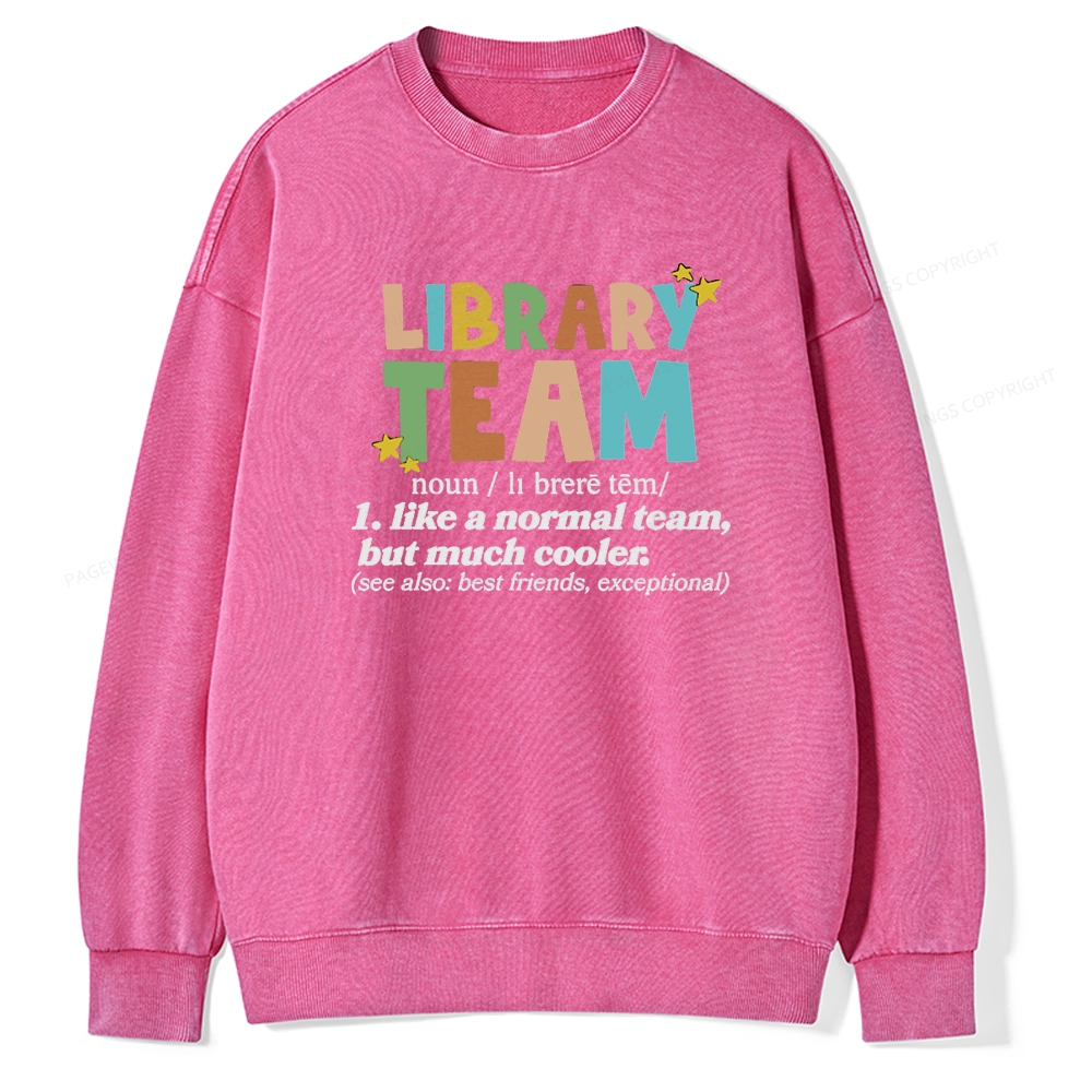 Pagewings Library Team And Library Squad Unisex Washed Sweatshirt