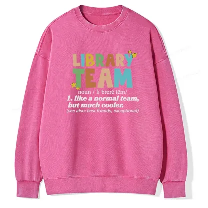 Pagewings Library Team And Library Squad Unisex Washed Sweatshirt