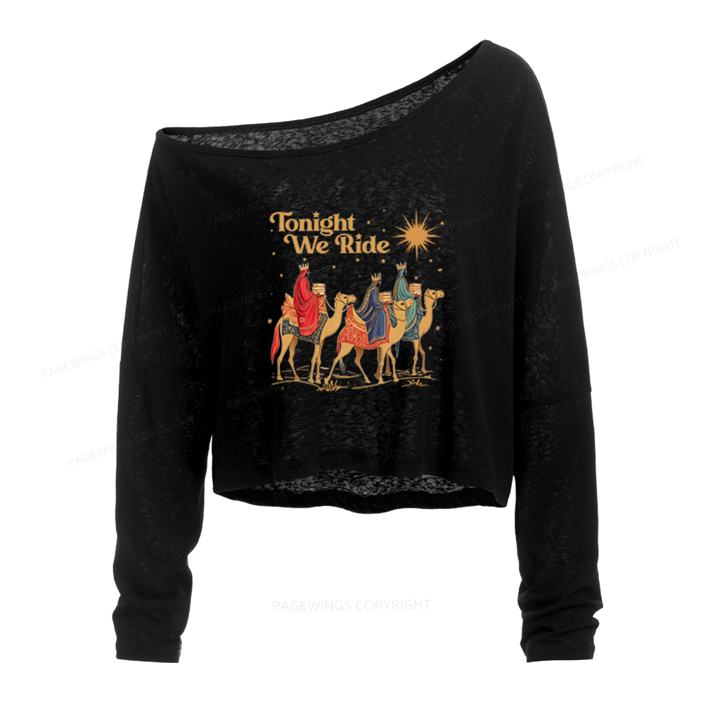 Pagewings Tonight We Ride Slouchy Long Sleeve Off Shoulder T-shirt