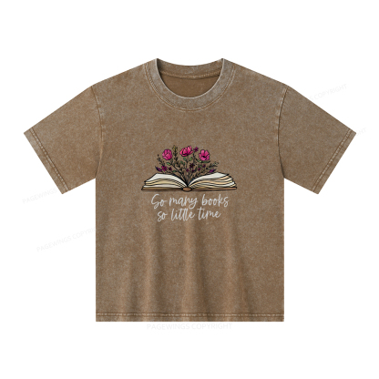Pagewings So Many Books So Little Time Unisex Kids Washed T-shirt