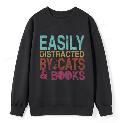 Pagewings Easily Distracted By Cats And Books Unisex Classic Sweatshirt