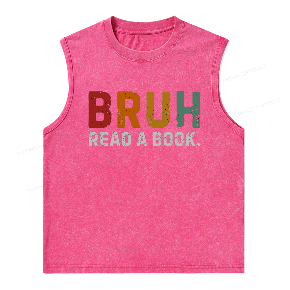 Pagewings Read A Book Bruh Unisex Washed Tank Top