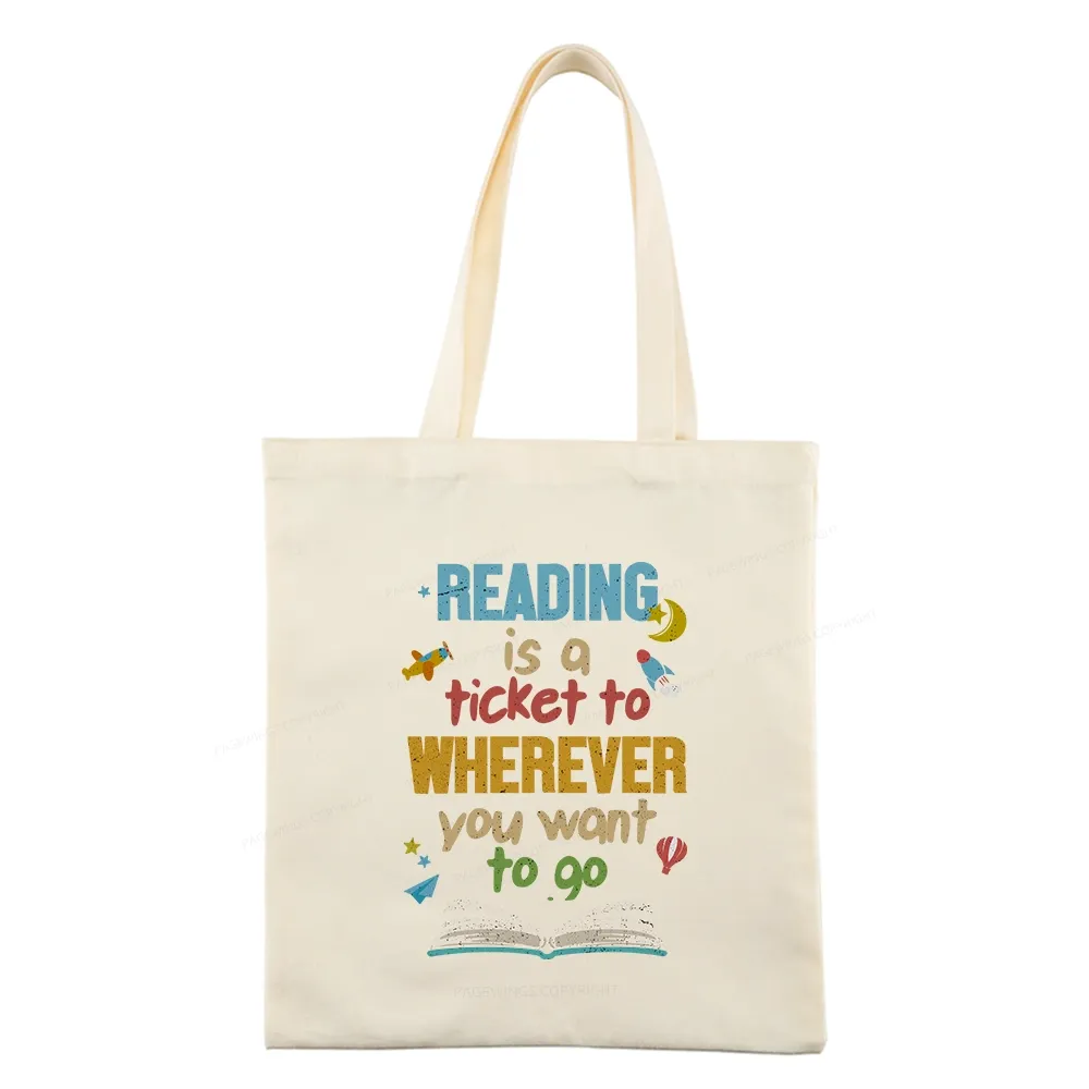 Pagewings Reading Is A Ticket Tote Bag