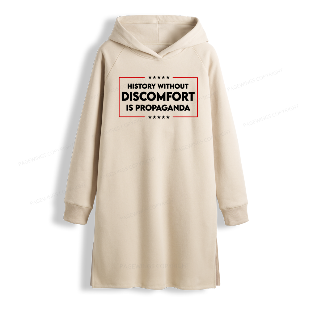 Pagewings History Without Discomfort Is Propaganda Side-Slit Fleece Hoodie Dress