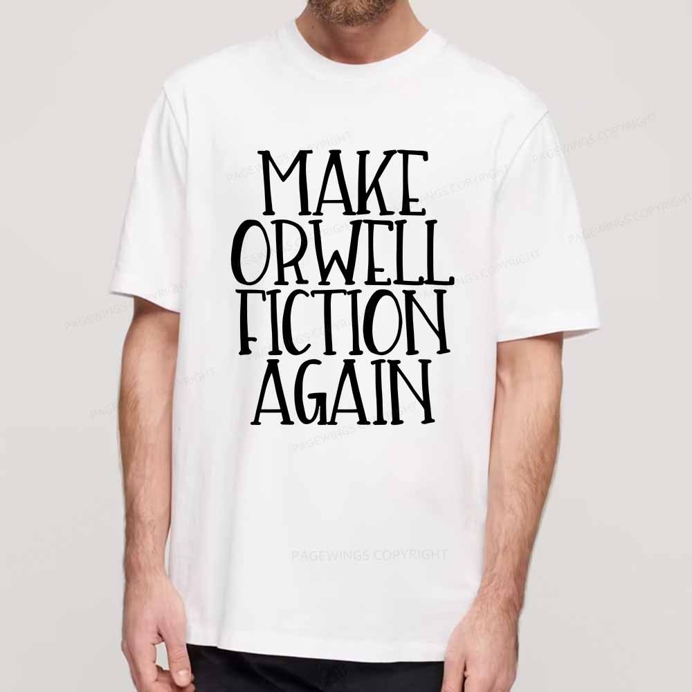 Pagewings Make Orwell Fiction Again Unisex Classic T-shirt