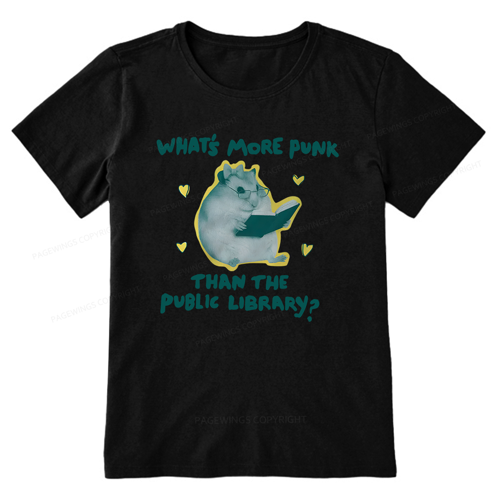 Pagewings What’s More Punk Than The Public Library Unisex Classic T-shirt