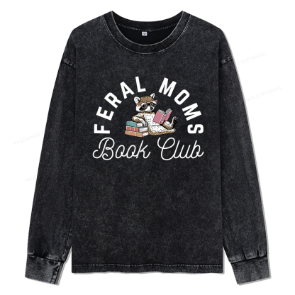 pagewings Feral Moms Book Club Unisex Washed Long Sleeve T-shirt