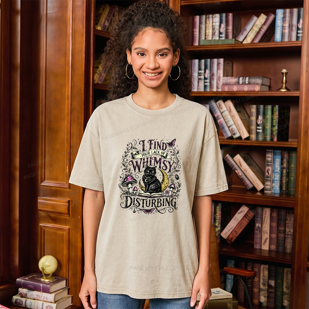 Pagewings I Find Your Lack Of Whimsy Disturbing Unisex Washed T-shirt