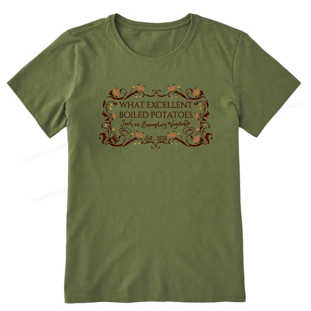 Pagewings What Excellent Boiled Potatoes Unisex Classic T-shirt