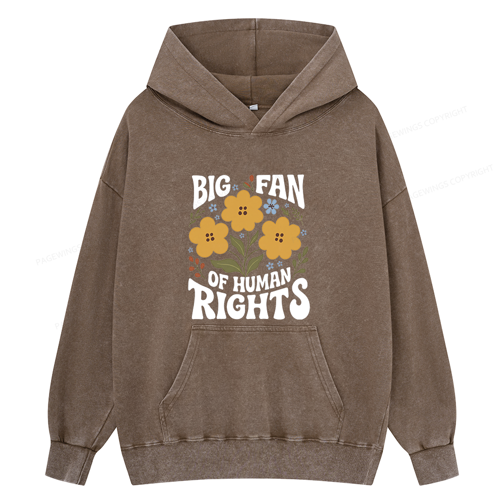 Pagewings Big Fan of Human Rights Unisex Washed Hoodie