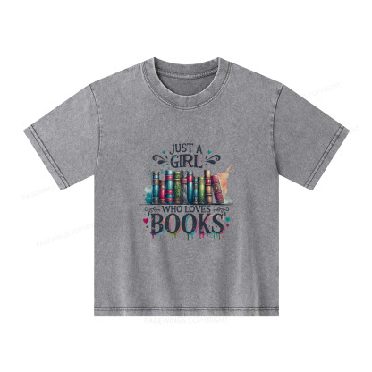 Pagewings Just A Girl Who Loves Books Unisex Kids Washed T-shirt